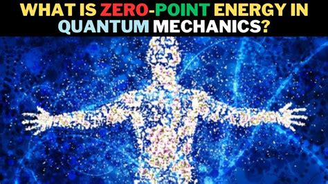 What Is Zero Point Energy In Quantum Mechanicszeropointenergy