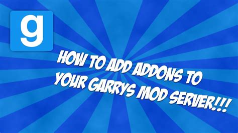 How To Install Addons For Gmod Server Addictmsa