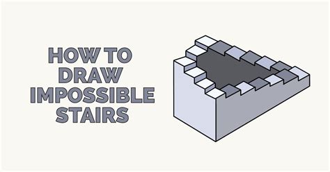 How To Draw Impossible Stairs Really Easy Drawing Tutorial Artofit