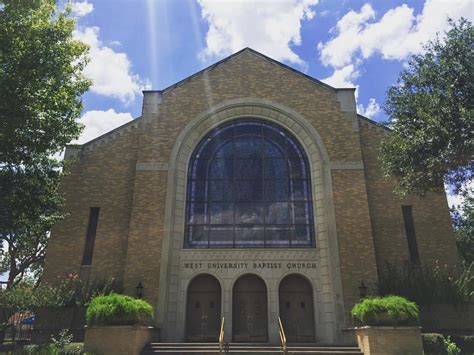 West University Baptist Church Houston Tx 77005