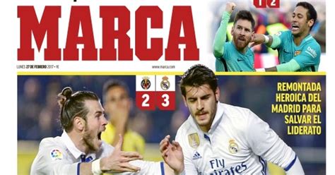 Real Madrid Tv Villarreal Real Madrid Portadas De Marca Y As