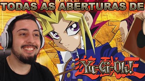 Reagindo A Todas As Aberturas De Yu Gi Oh Class Co Youtube