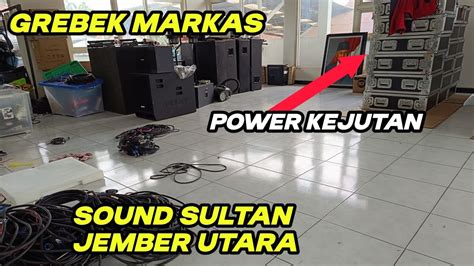 Sound Sultannya Jember Utara Full Amunisi Terbaru Buat Batlle Sumber