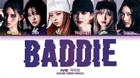 Ive 아이브 Baddie Color Coded Lyrics Youtube