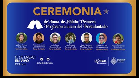 Ceremonia de Toma de Hábito Primera Profesión e inicio del