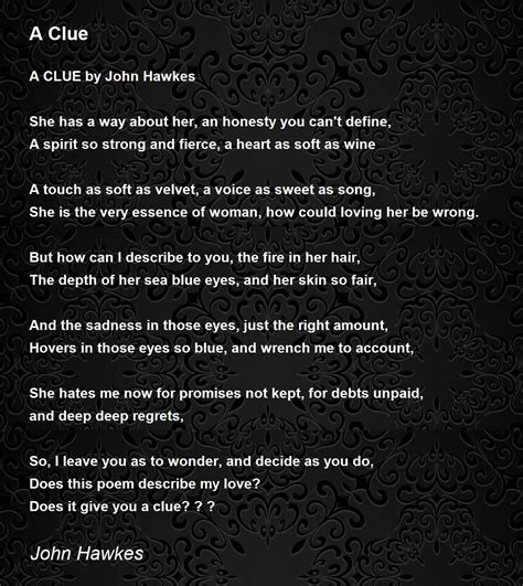 A Clue A Clue Poem By John Hawkes