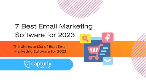 The Ultimate List Of Best Email Marketing Software For Capturly Blog