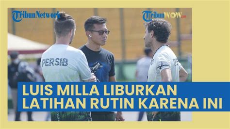 Laga Lawan Persija Ditunda Luis Milla Liburkan Latihan Rutin Pemain