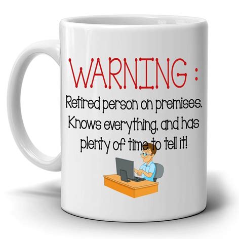 Funny Humorous Retirement Gag Gifts Mug For Retiree Warning Retired