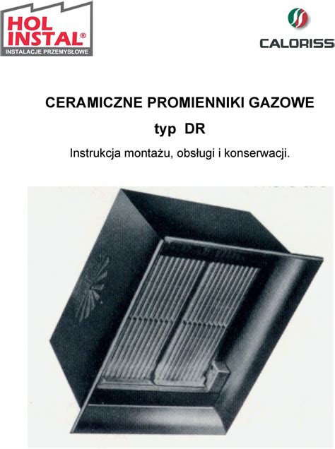 CERAMICZNE PROMIENNIKI GAZOWE Typ DR Instrukcja Monta U Obs Ugi I