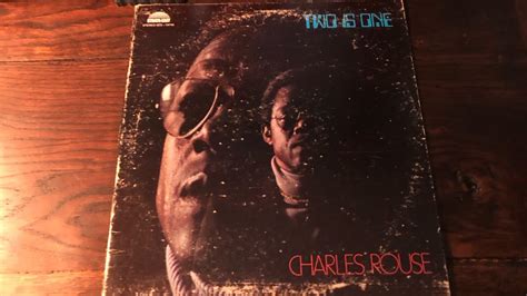 Charles Rouse In His Presence Searching Avantgarde Jazz Jazz Funk