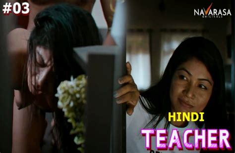 Teacher S E Hindi Hot Web Series Navarasa