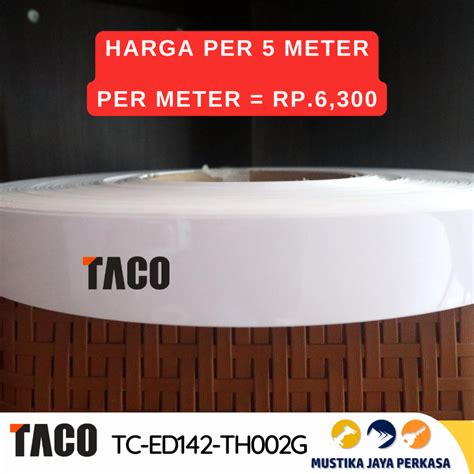 Jual Per Meter Edging Hpl Taco Th G G Mm X Putih Glossy