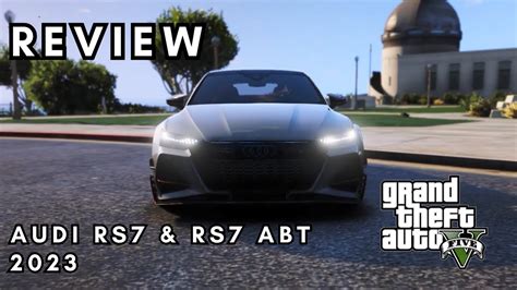 2023 Audi Rs7 Abt Version 11 Gta 5