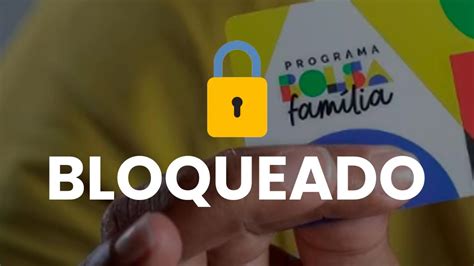 BOLSA FAMÍLIA BLOQUEADO após atualização Entenda o que assustou