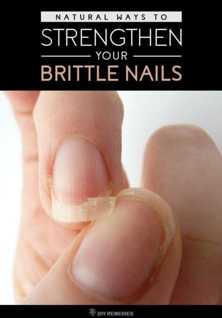 Natural Ways To Strengthen Your Brittle Nails Nail Care Tips Brittle