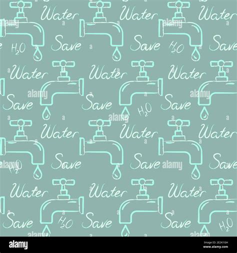 Ecology Seamless Pattern With Save Water Lettering And Leaking Faucet