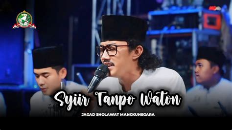 Syiir Tanpo Waton Gus Aflakha Jagad Sholawat Mangkunegara Youtube