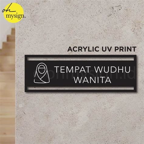 Jual Sign Akrilik Tempat Wudhu Wanita Laser Cut UV Print Modern Label