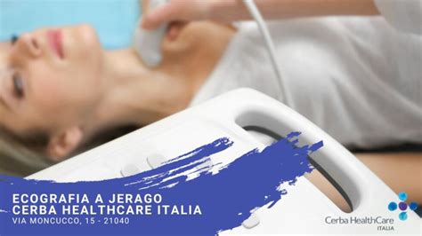 Ecografia A Jerago Con Orago Cerba Healthcare Italia