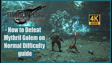 Final Fantasy 7 Rebirth How To Defeat Mythril Golem On Normal