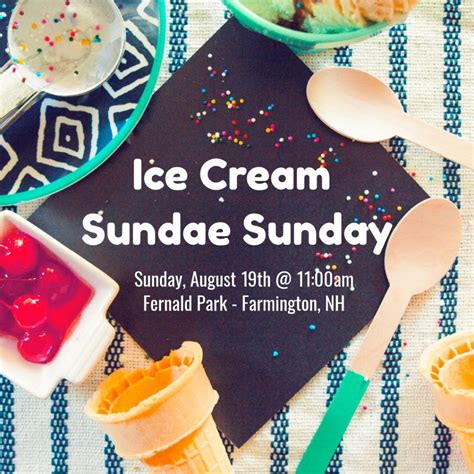 Ice Cream Sundae Sunday - Grace Community Church