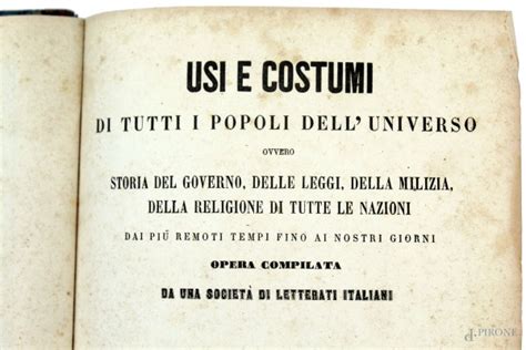 Usi E Costumi Di Tutti I Popoli Dell Universo Vol Iii Iv Libreria Di