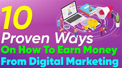 Proven Ways On How To Earn Money From Digital Marketing