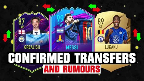 FIFA 22 NEW CONFIRMED TRANSFERS RUMOURS Ft Messi Grealish