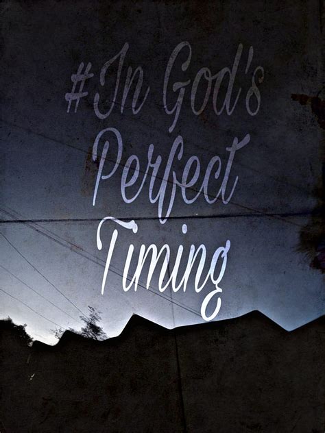 Update more than 54 god's timing is perfect wallpaper best - in.cdgdbentre