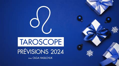 LION Taroscope Prédictions pour 2024 avec Olga Vasilchuk