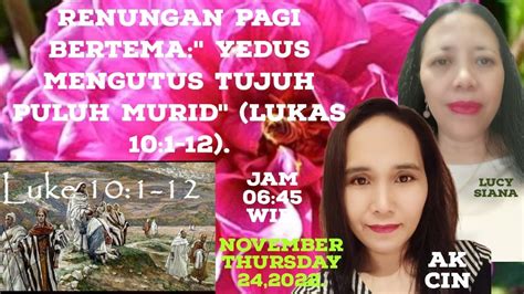 Renungan Pagi Bertema Yesus Mengutus Tujuh Puluh Murid Lukas