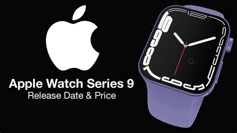 Apple Watch Release Date And Price New Design This Time Youtube