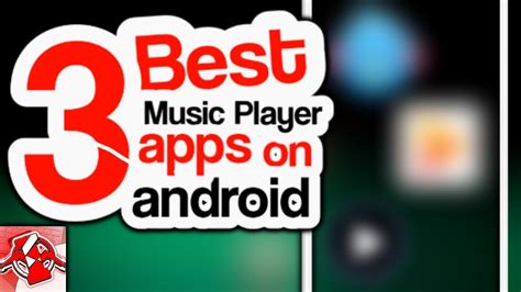 Best Music Players Apps On Android Youtube