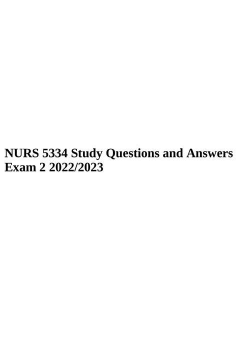 Nurs 5334 Exam 3 Questions And Answers N5334 Exam 3 Nurs 5334 Exam 2