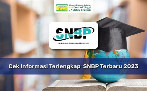 Cek Informasi Terlengkap Snbp Terbaru Bintang Pelajar