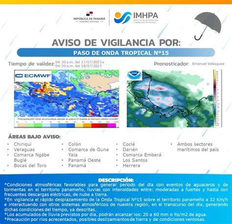 Nextpanama On Twitter Rt Imhpapma 📣aviso De Vigilancia Por Paso De La Onda Tropical N° 15