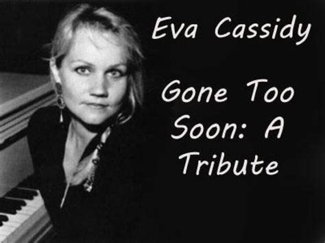 Eva Cassidy Re Discovering Her Music 20 Years After Her Death