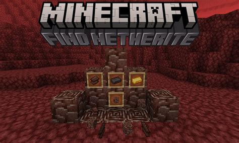 Comment Trouver Du Netherite Dans Minecraft Tech Tribune France