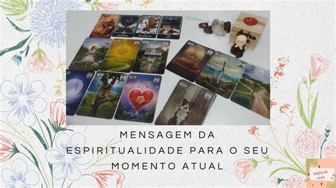 Mensagem Da Espiritualidade Para O Seu Momento Atual Baralhocigano