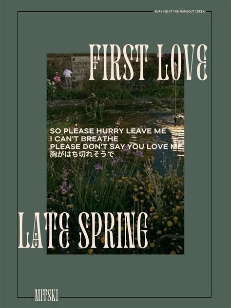 Letras De Mitski First Love Late Spring