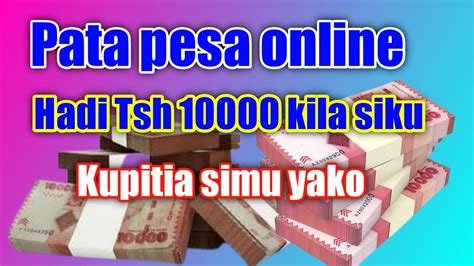 Tengeneza Pesa Mtandaoni Kupitia Sim Yako How To Make Money Online