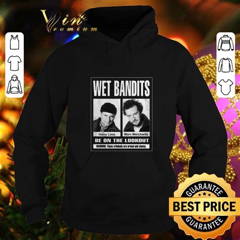 Cool Wet Bandits Harry Lime Marv Merchants Be On The Lookout Shirt