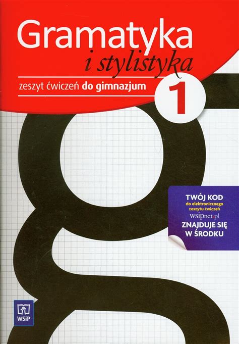 Gramatyka i stylistyka 1 Zeszyt ćwiczeń gimnazjum Barańska Bożena