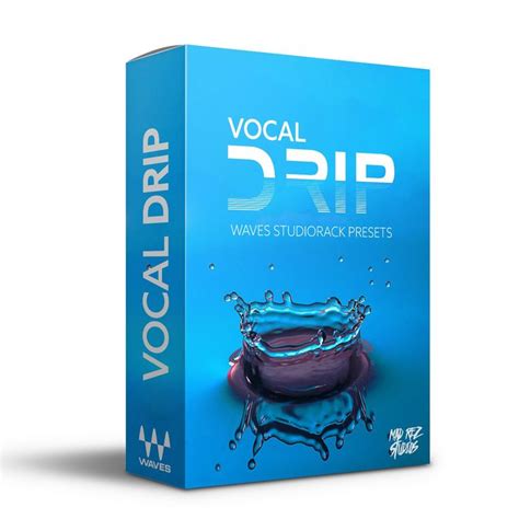 Vocal Drip Waves Studiorack Presets All Daws Vocal Waves