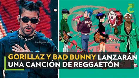 Gorillaz y Bad Bunny lanzarán una canción de reggaetón