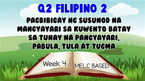 Q Filipino Wk Pagbibigay Ng Susunod Na Mangyayari Sa Kuwento Melc