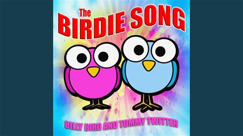 The Birdie Song Youtube