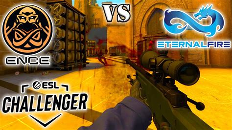 ENCE Vs Eternal Fire BEST HIGHLIGHTS ESL Challenger Rotterdam 2022