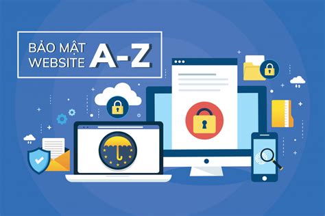 Bảo Mật Website A Z 2020 Tăng Cường Bảo Mật Cho Mọi Trang Web